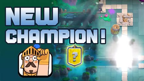 New Champion Clash Royale Youtube