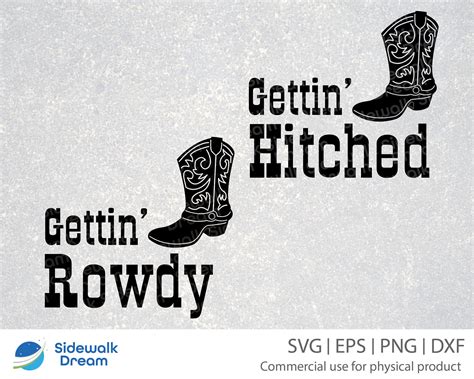 Gettin Hitched Svg Gettin Rowdy Svg Cowboy Wedding Svg Etsy Australia