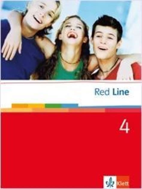 Red Line 4 Schülerbuch Red Line Schulbuch 978 3 12 581140 9