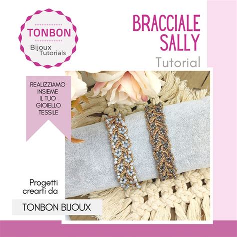 TUTORIAL BRACCIALE SALLY TonBon Bijoux