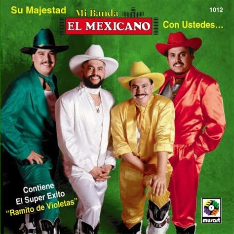 Amazon.com: Grupo El Mexicano : Mi Banda El Mexicano: Digital Music