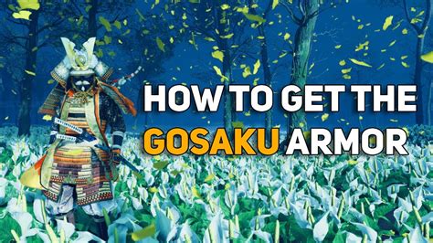 How To Get Gosaku S Armor In Ghost Of Tsushima The Unbreakable Gosaku