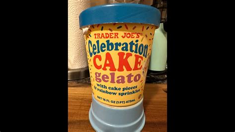 The Snack Break Ep Trader Joe S Celebration Cake Gelato Youtube