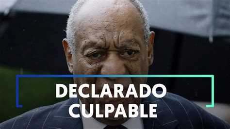 El C Mico Bill Cosby Declarado Culpable De Un Caso De Agresi N Sexual