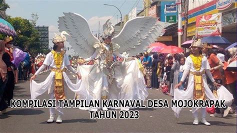 Karnaval Mojokrapak Tembelang Jombang Tahun Youtube