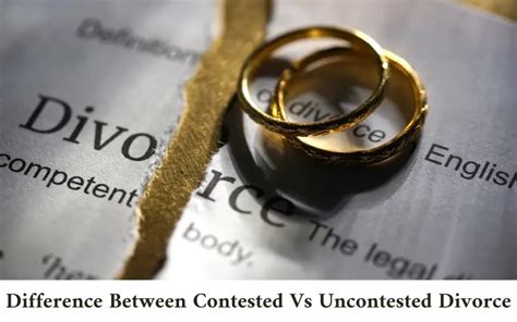 Contested Vs Uncontested Divorce Differences Benefits Drawbacks And Options Families First