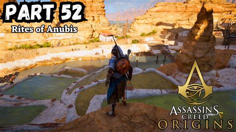 Assassin S Creed Origin Gameplay Part 52 Rites Of Anubis YouTube