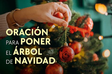 Oración para poner el árbol de Navidad hogar oficina negocio Desde