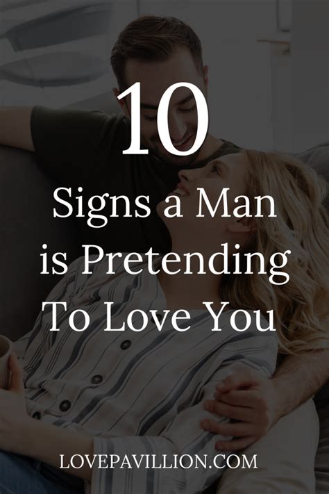 10 Sure Signs He Pretends To Love You Love Pavillion