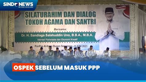 Jalani Ospek Sebelum Masuk PPP Sandiaga Uno Silaturahmi Dengan Kyai Di