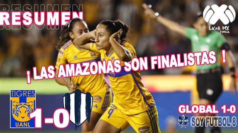 Vídeo Resumen y Gol Tigres 1 0 Rayadas Liga MX Femenil Semifinal