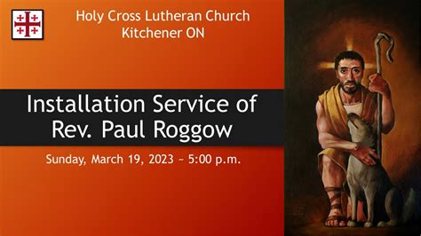 Installation Service Of Rev Paul Roggow March Youtube