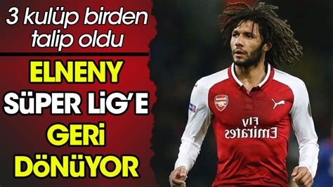 Elneny Süper Lig e geri dönüyor