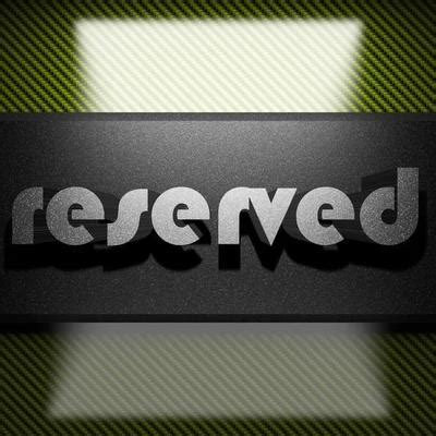 Reserved Sign Stock Photos, Images and Backgrounds for Free Download