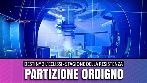 Partizione Ordigno Destiny L Eclissi Stagione Della Resistenza