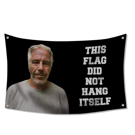 This Flag Did Not Hang Itself Funny Jeffrey Epstein Banner Tapestry