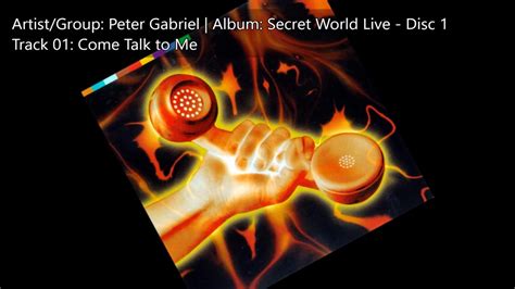 Peter Gabriel Secret World Live Disc 1 01 Come Talk To Me YouTube