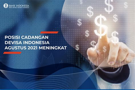 Bi Cadangan Devisa Agustus Meningkat Cahaya Baru Masyarakat Jambi