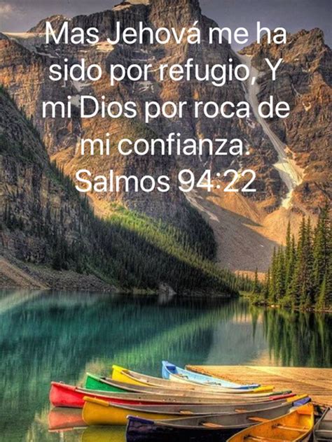 Salmos Mas Jehov Me Ha Sido Por Refugio Y Mi Dios Por Roca De