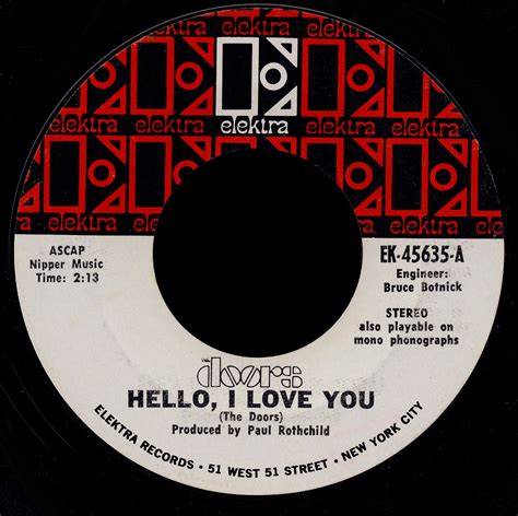 THE DOORS 45 HELLO I LOVE YOU Don Sanford Photography Flickr