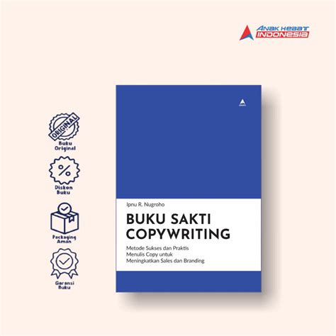 Jual Buku Sakti Copywriting Metode Sukses Dan Praktis Menulis Copy