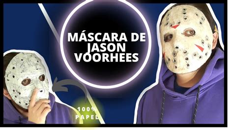 M Scara De Jason Voorhees Como Hacer M Scara Para Halloween De Papel