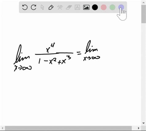 Solved Limits At Infinity Find The Limit Limx X X X