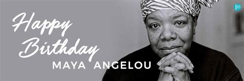 Happy Birthday Maya Angelou Sparkpress