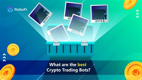 What Are The Best Crypto Trading Bots A Beginners Guide Robofi