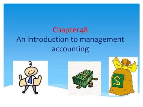 Ppt Chapter48 An Introduction To Management Accounting Powerpoint Presentation Id 6499284