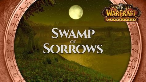 Swamp Of Sorrows Music Ambience World Of Warcraft Youtube