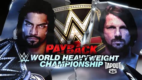 Roman Reigns Vs AJ Styles WWE World Heavyweight Championship WWE