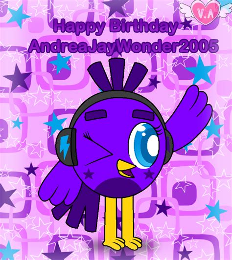 Happy Birthday Andreajaywonder2005 By Dreamerfaitmilkyz On Deviantart