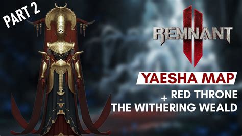 Exploring Yaesha In Coop See Desc For Locations Remnant Youtube