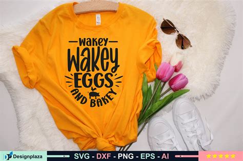 Wakey Wakey Eggs And Bakey Svg Graphic By Designplaza · Creative Fabrica