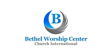 Bethel Worship Center Church International