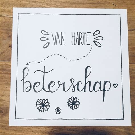 Handlettering Kaartje Van Harte Beterschap Handlettering Beterschap Kaarten Maken