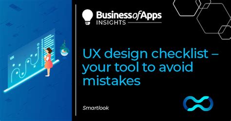 Ux Design Checklist Your Tool To Avoid Mistakes Business Of Apps