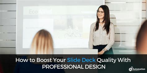 How to Boost Your Slide Deck Quality With Professional Design