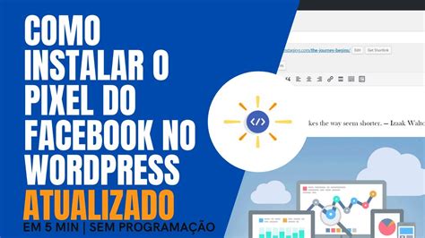 Como Instalar O Pixel Do Facebook No Wordpress 2022 Em 5 Minutos