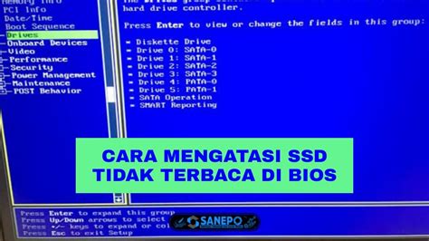 Ssd Tidak Terbaca Di Bios Ini Langkah Mudah Untuk Mengatasinya