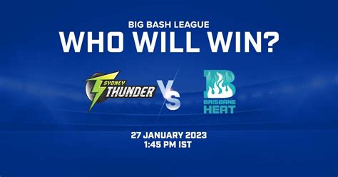 Bbl Eliminator Sydney Thunder Vs Brisbane Heat Match