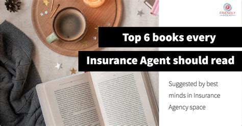 Top 6 books every Insurance Agent should read in 2022 - Friendly Agent Bot 