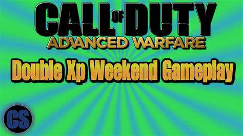 Call Of Duty Advanced Warfare Double Xp Weekend Gameplay Youtube