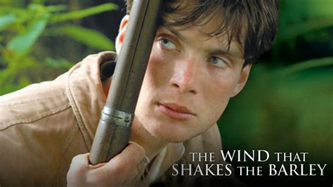 The Wind That Shakes the Barley - Movie - Where To Watch