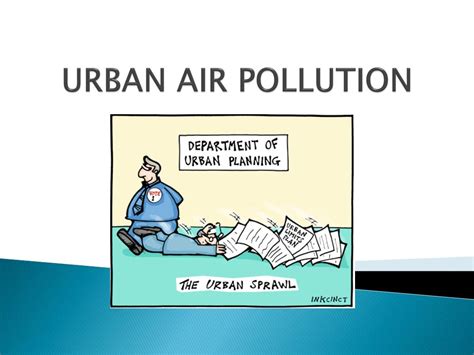 PPT - URBAN AIR POLLUTION PowerPoint Presentation, free download - ID ...