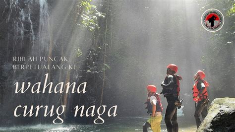 Rihlah Body Rafting Curug Naga Bersama Tahfidz Qur An 26 27 Juni 2021