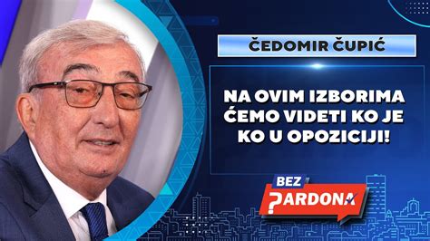 Bez Pardona Edomir Upi Na Ovim Izborima Emo Videti Ko Je Ko U