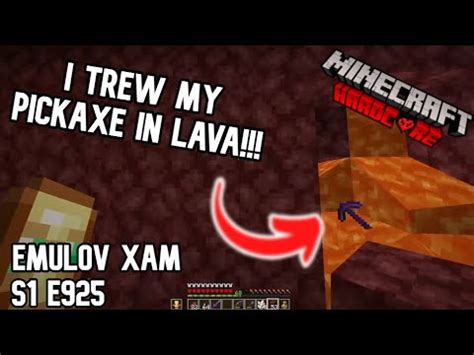 I Trew My Netherite Pickaxe In LAVA Minecraft Hardcore Let S Play S1