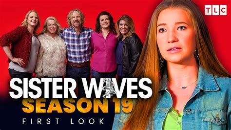 Sister Wives Season 19 First Look Tlc Trailer Garrison Browns Tragedy Youtube